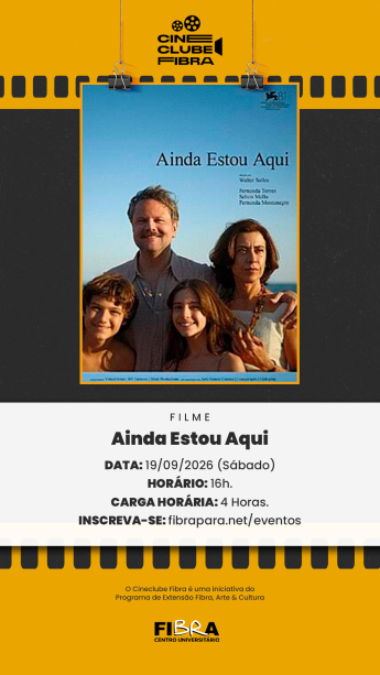 Cineclube Fibra - Ainda estou aqui